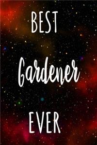 Best Gardener Ever