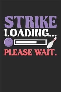 Strike Loading