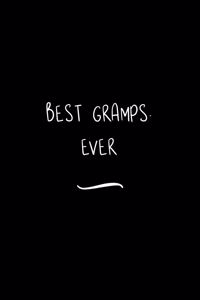 Best Gramps. Ever