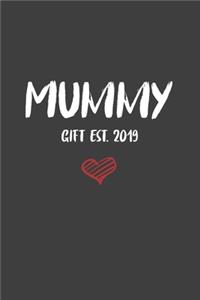 Mummy Gift est. 2019