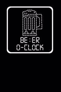 Be: ER O-CLOCK: 6x9 Beer - lined - ruled paper - notebook - notes