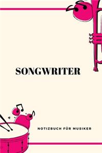 Songwriter