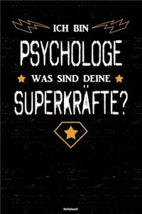 Ich bin Psychologe was sind deine Superkräfte? Notizbuch