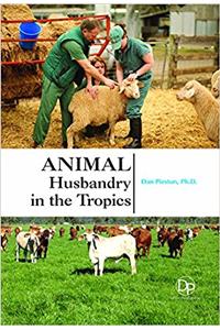 Animal Husbandry in the Tropics