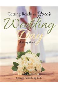Getting Ready for Your Wedding Day Activity Book