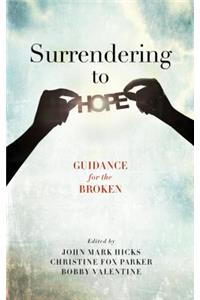 Surrendering to Hope