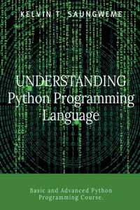 Understanding Python Programming Language
