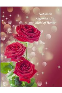 Notebook Organizer for Maid of Honor