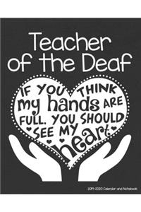 Teacher of the Deaf 2019-2020 Calendar and Notebook