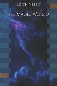 The Magic World