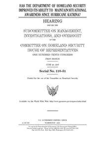 Has the Department of Homeland Security improved its ability to maintain situational awareness since Hurricane Katrina?