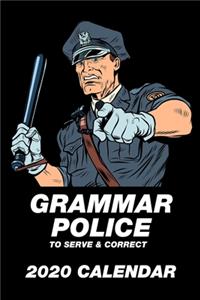 Grammar Police To Serve & Correct 2020 Calendar