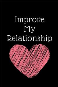 Improve My Relationship