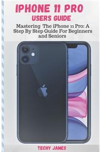 iPHONE 11 PRO USERS GUIDE