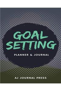 Goal Setting - Planner and Journal