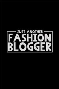 Just another fashion blogger