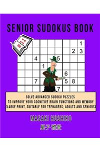Senior Sudokus Book #11