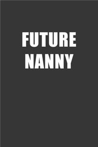 Future Nanny Notebook