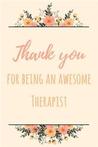 Thank You For Being An Awesome Therapist