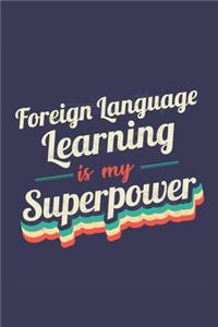 Foreign Language Learning Is My Superpower
