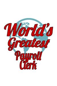 World's Greatest Payroll Clerk