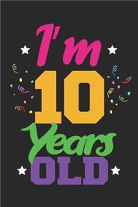 I'm 10 Years Old