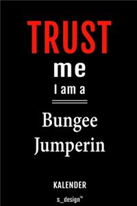 Kalender für Bungee Jumper / Bungee Jumperin
