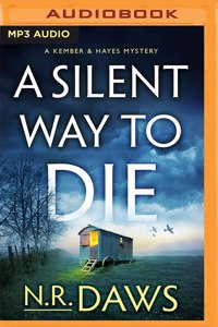 A Silent Way to Die