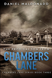 The Prodigal Son From Chambers Lane (Chambers Lane Series Book 3)