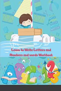 Learn to Write Letters and Numbers and words Workbook