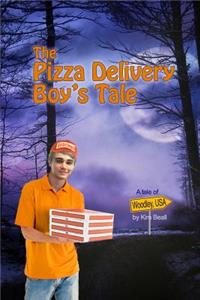 Pizza Delivery Boy's Tale