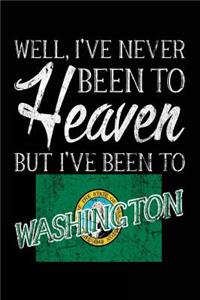 Well, I've Never Been To Heaven But I've Been To Washington