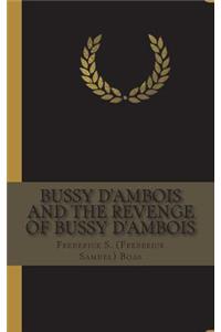 Bussy D'Ambois and The Revenge of Bussy D'Ambois