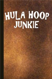 Hula Hoop Junkie