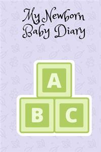 My Newborn Baby Diary