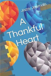 A Thankful Heart