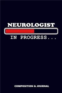 Neurologist in Progress