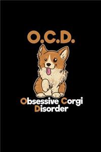 O.C.D. Obsessive Corgi Disorder