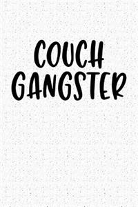 Couch Gangster