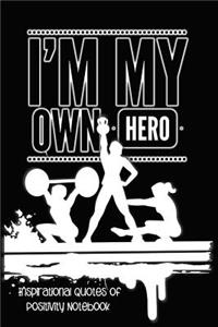 I'm My Own Hero