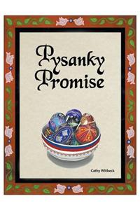 Pysanky Promise