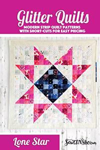 Lone Star Glitter Quilt Pattern