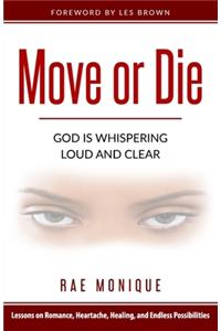 Move or Die
