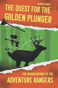 Quest for the Golden Plunger