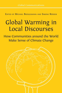 Global Warming in Local Discourses