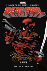 Deadpool: Paws: A Novel of the Marvel Universe