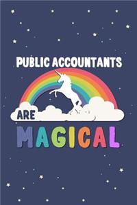 Public Accountants Are Magical Journal Notebook