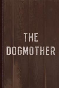 The Dogmother Vintage Journal Notebook: Blank Lined Ruled for Writing 6x9 110 Pages