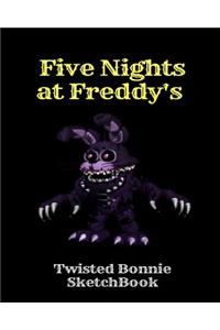 Twisted Bonnie Sketchbook Five Nights at Freddy's