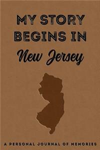 My Story Begins in New Jersey